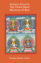Load image into Gallery viewer, Three Heart Mantra Meditation Manual