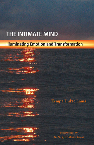 The Intimate Mind: Illuminating Emotion and Transformation